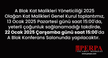 A Blok Kat Malikleri Yöneticiliği 2025 Olağan Kat Malikleri Genel Kurul toplantı