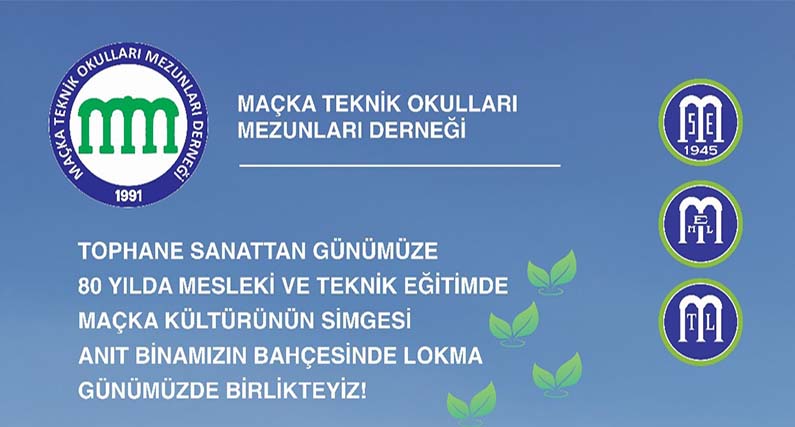 Maçka Teknik Okulları Mezunları Lokma Gününde Bir Araya Geliyor