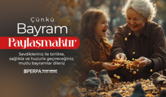 Bayram Paylaşmaktır. Sevdikleriniz ile birlikte, sağlıkla ve huzurla geçireceğiniz, mutlu bayramlar dileriz.