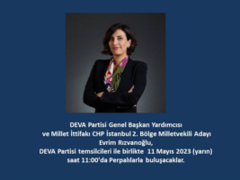 DEVA Partisi Genel Başkan Yardımcısı ve Millet İttifakı CHP İstanbul 2. Bölge Milletvekili Adayı Evrim Rızvanoğlu  PERPA'da!
