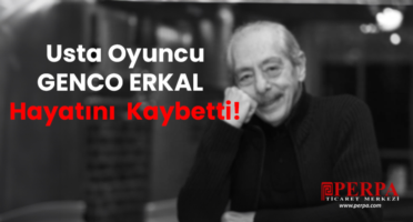 Genco Erkal Hayatını Kaybetti